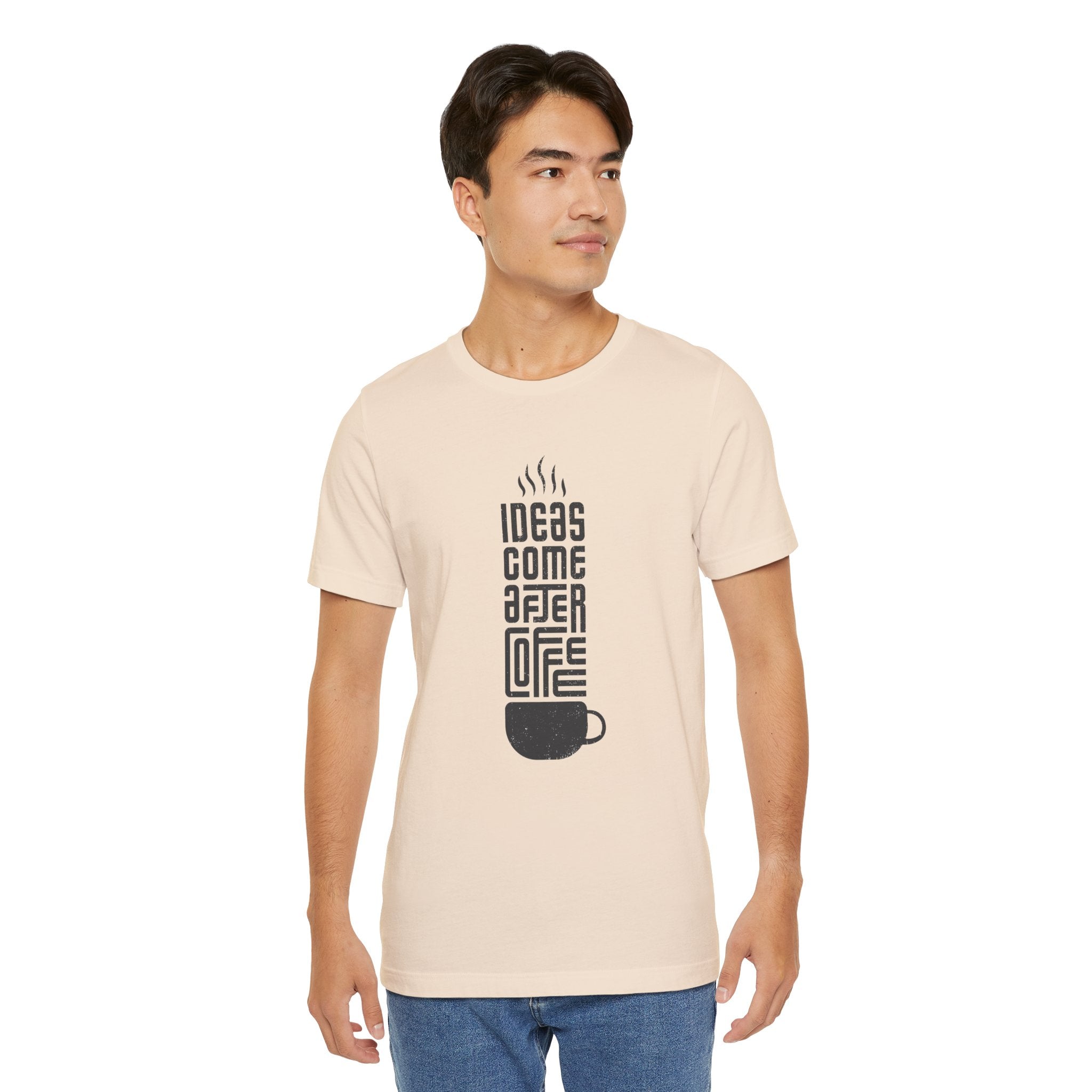 Ideas Come After Coffee T‑Shirt