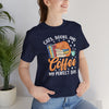 My Perfect Day Cozy Reader Tee