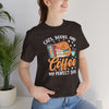 My Perfect Day Cozy Reader Tee