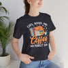 My Perfect Day Cozy Reader Tee