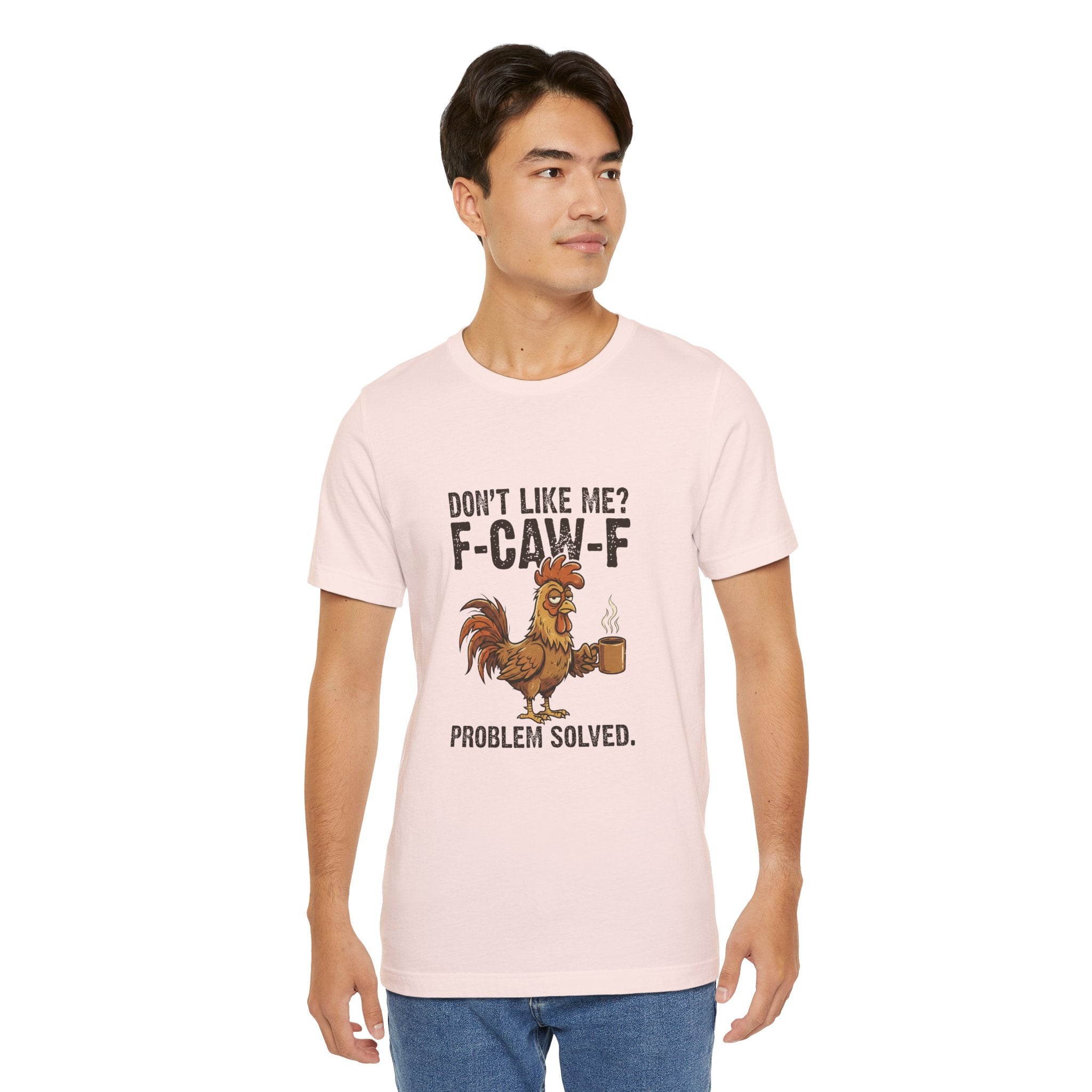 Don't Like Me  Humorous Coffee Tee