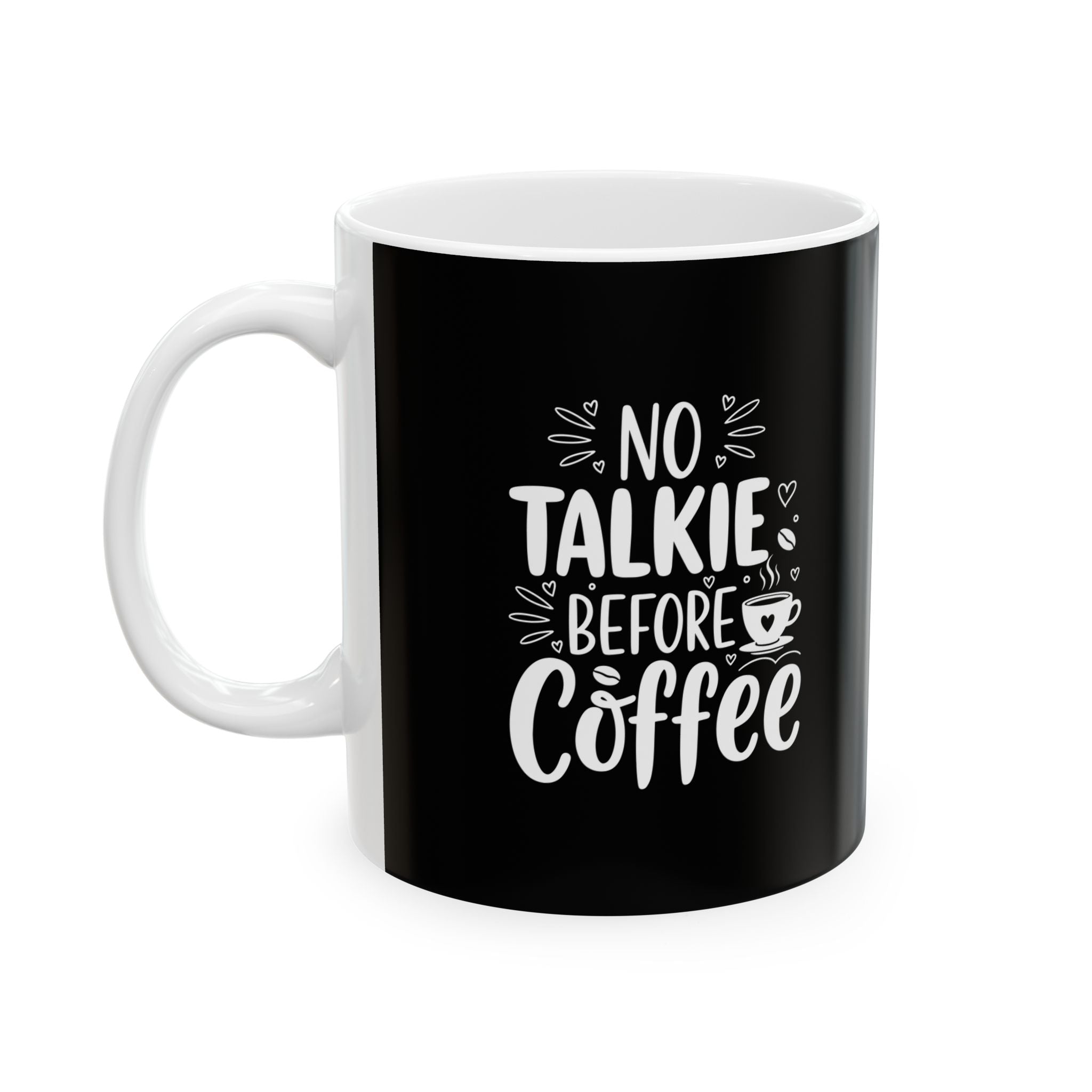 No Talking Before Coffee Mug Printify